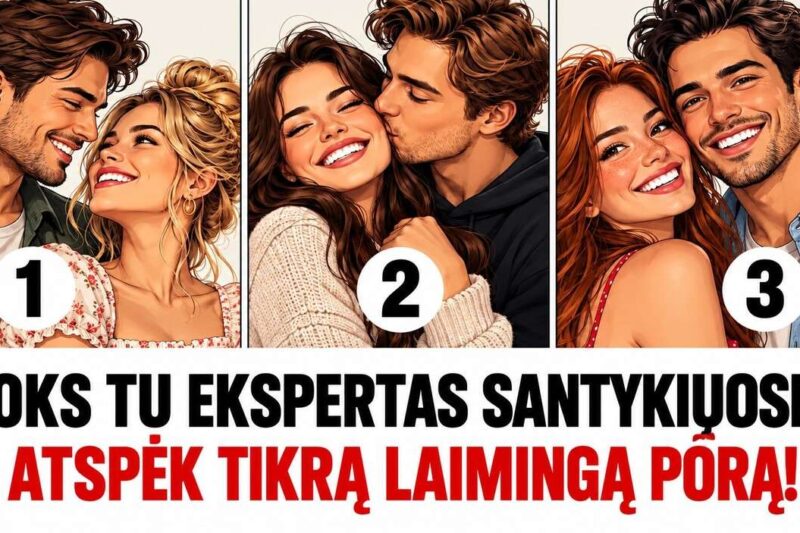 Santykių testas: kuri iš 3 porų atrodo laimingiausia ir ką reiškia jūsų pasirinkimas?